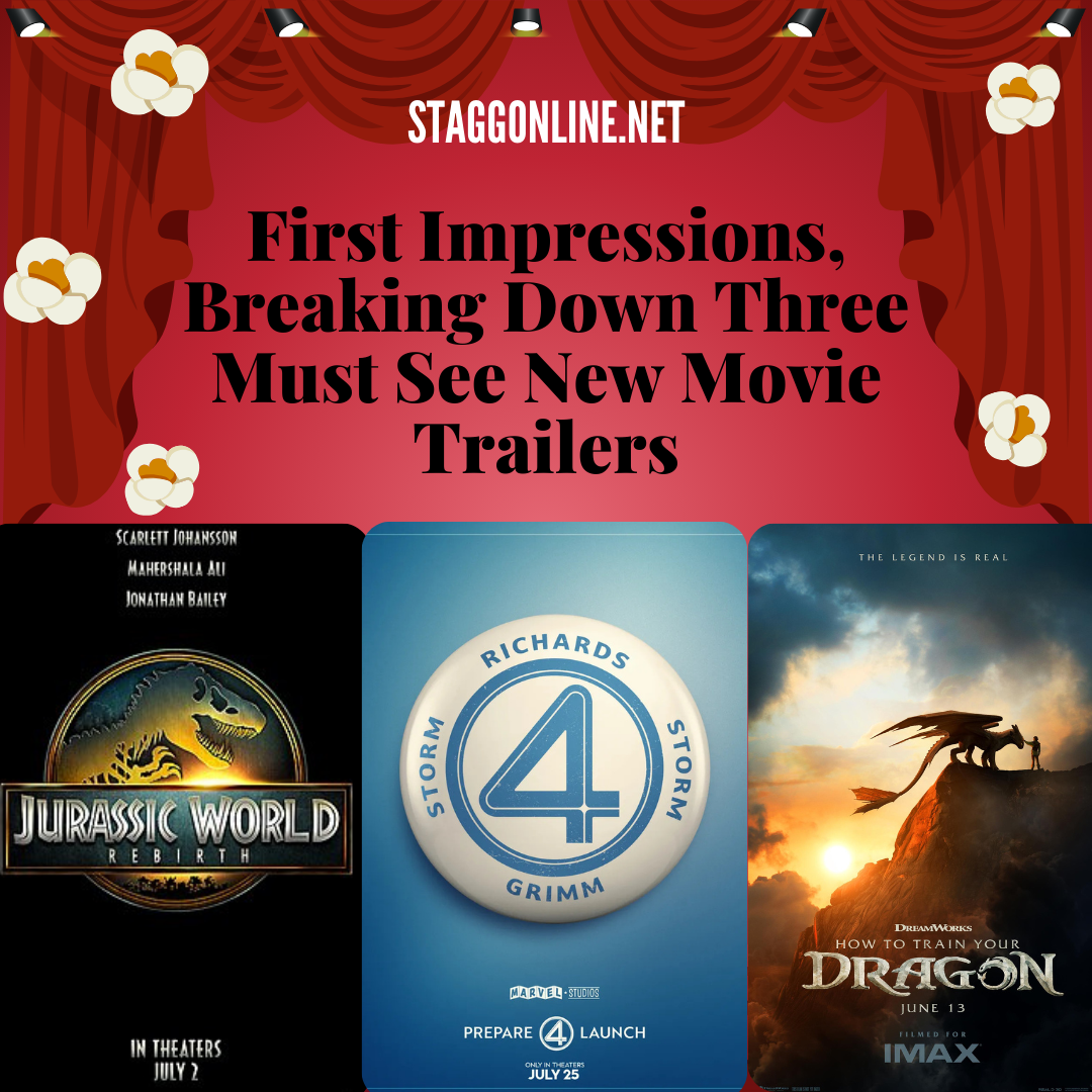 Trailer Review: First Impressions, Breaking Down  Must-See New Movies